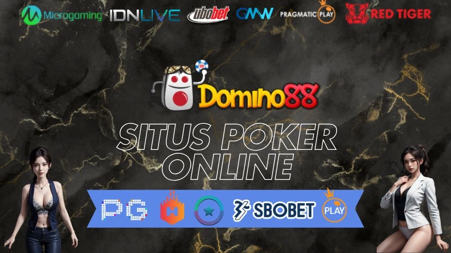 Domino88 - Situs Poker Online dengan Kemenangan Terbesar